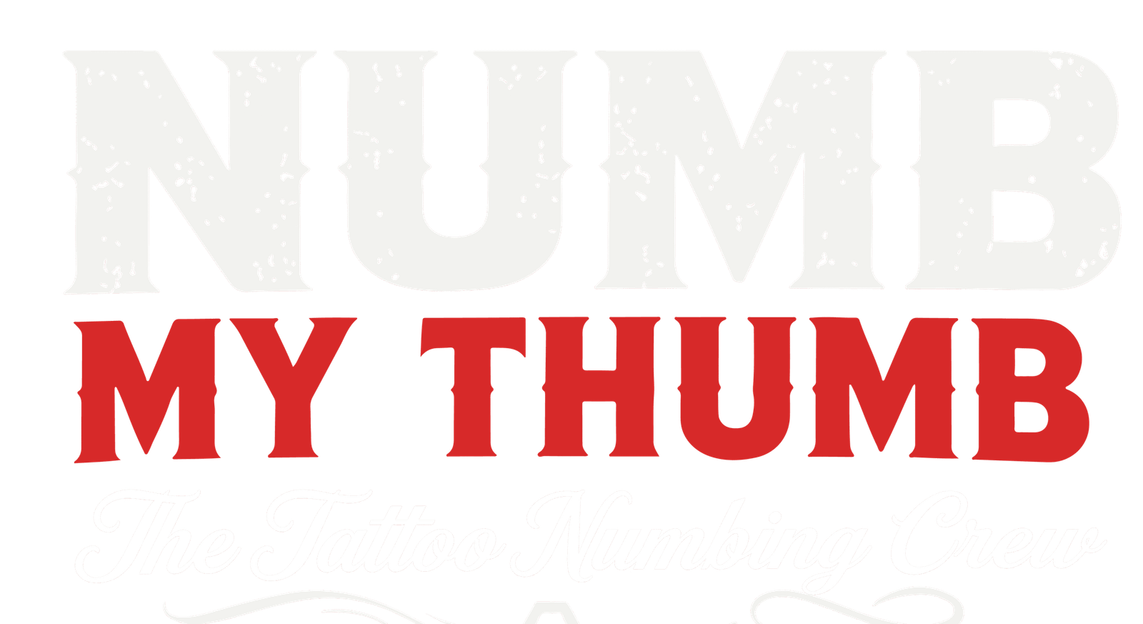Numb My Thumb